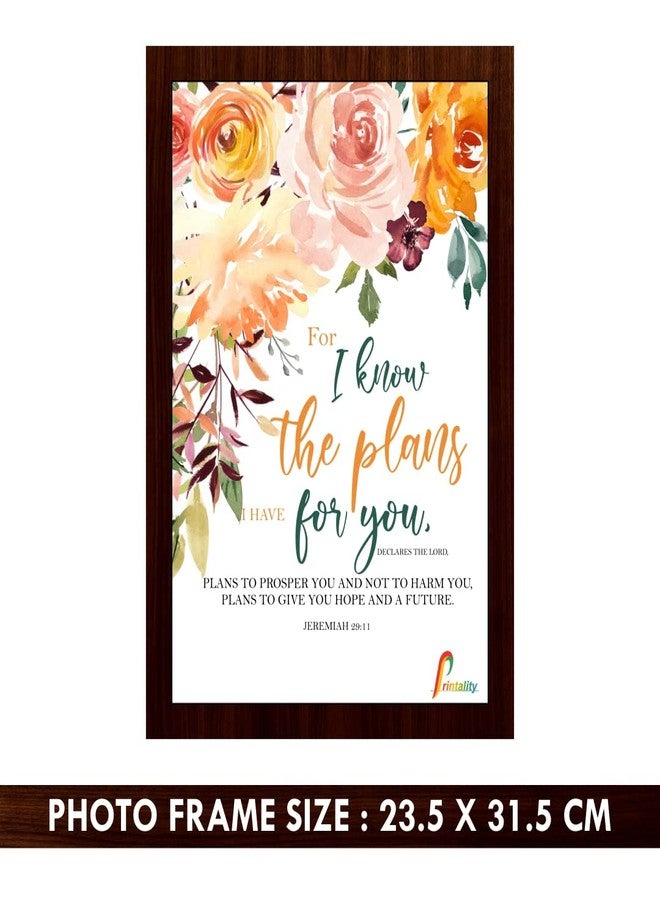 Printality Bible Verse I Know The Plans For You Wall Art Photo Frame, Wall Decor for Scripture Wall Print, Religious Frame for Decoration Living Room, Bedroom, Hall Poster-(Size-23.5 x 31.5cm) - Image 2